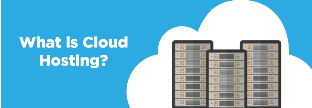 Elaboration of Cloud hosting server 